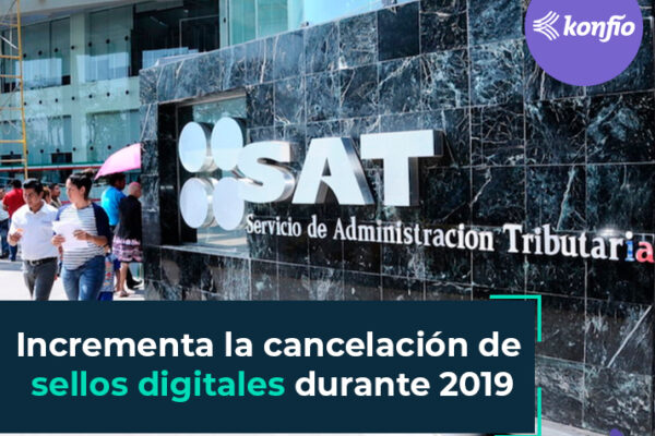 Incrementa la cancelación de sellos digitales durante 2019