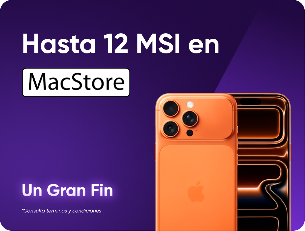 Hasta 12 meses sin intereses en MacStore